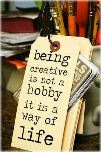 being creative is not a hobby
