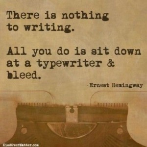 there's nothing to writing